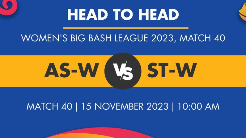 AS W Vs ST W Player Stats For Match 40 AS W Vs ST W Prediction Who