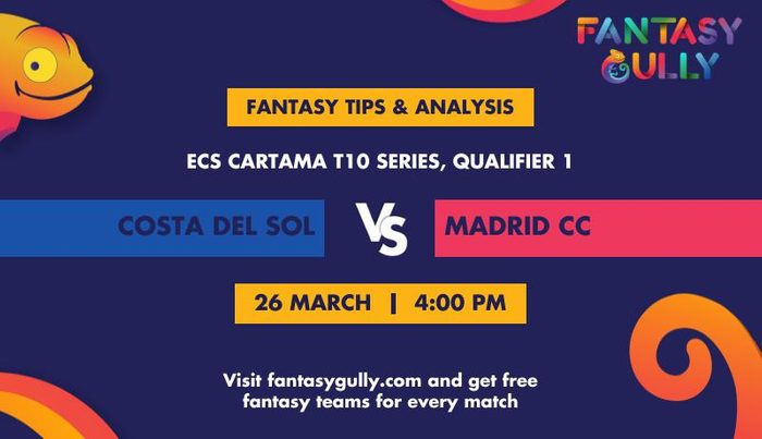 Costa Del Sol vs Madrid CC, Qualifier 1