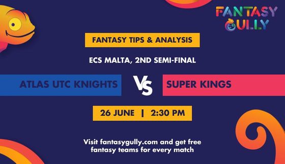 Atlas UTC Knights vs Super Kings