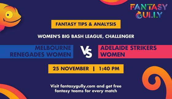 Melbourne Renegades Women vs Adelaide Strikers Women