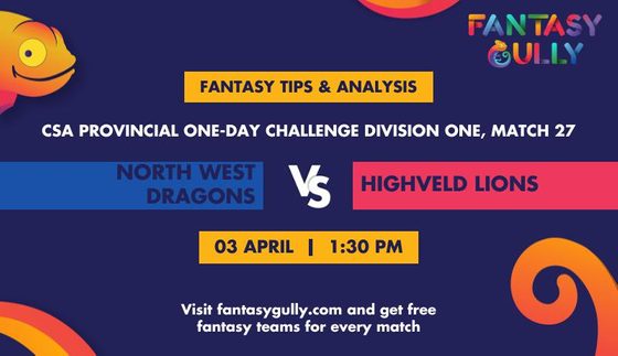 North West Dragons vs Highveld Lions