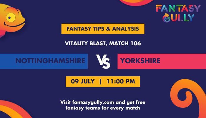 Nottinghamshire vs Yorkshire, Match 106