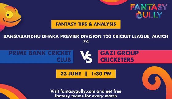 Prime Bank Cricket Club vs Gazi Group Cricketers