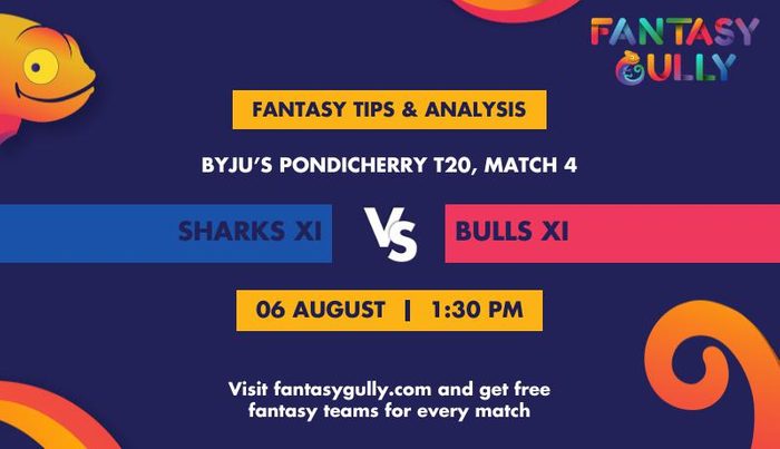 Sharks XI vs Bulls XI, Match 4