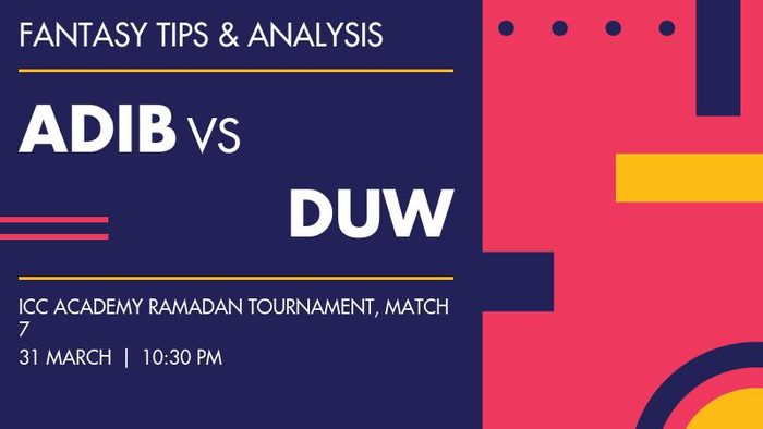 ADIB vs DUW (Abu Dhabi Islamic Bank vs Dubai Wanderers), Match 7