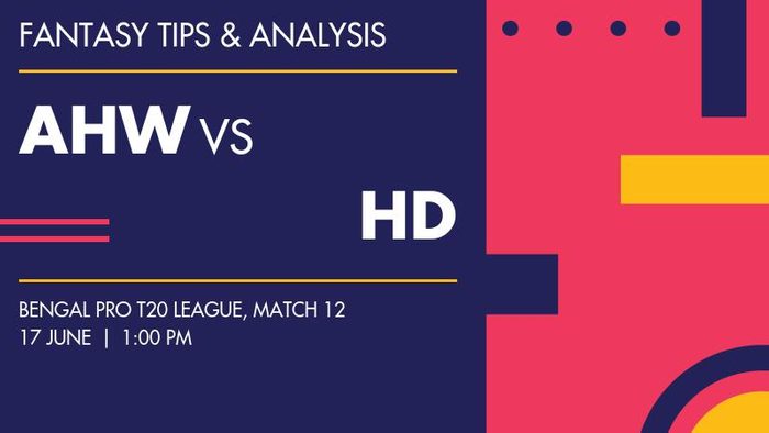 AHW vs HD (Adamas Howrah Warriors vs Harbour Diamonds), Match 12