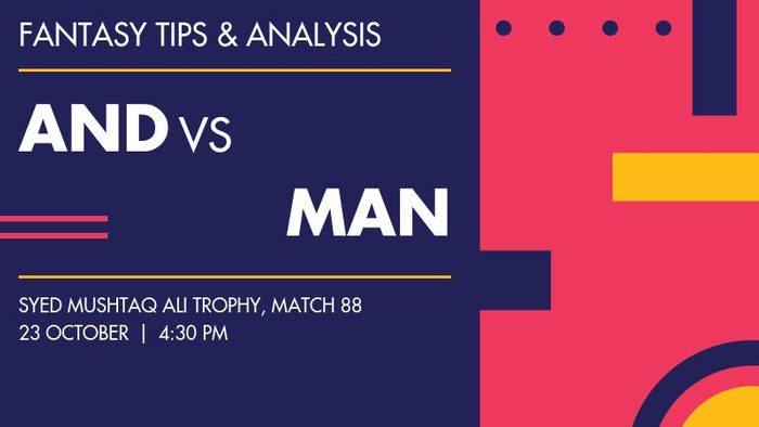 AND vs MAN (Andhra vs Manipur), Match 88