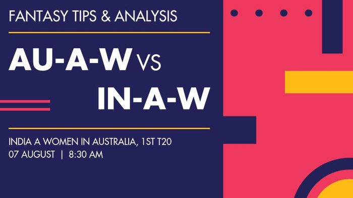 AU-A-W vs IN-A-W (Australia A Women vs India A Women), 1st T20