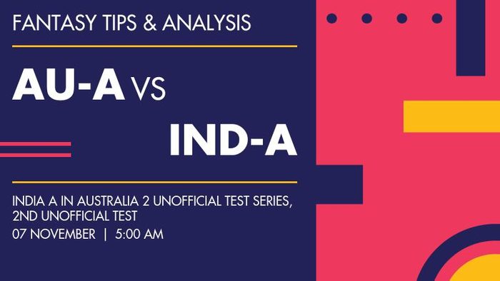 AU-A vs IND-A (Australia A vs India A), 2nd unofficial Test