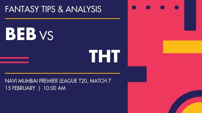 BEB vs THT (Belapur Blasters vs Thane Tigers), Match 7