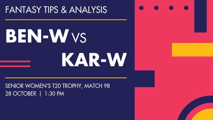 BEN-W vs KAR-W (Bengal Women vs Karnataka Women), Match 98