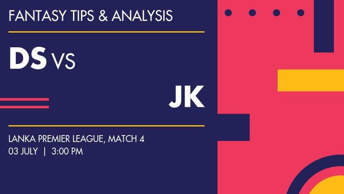DS vs JK (Dambulla Sixers vs Jaffna Kings), Match 4