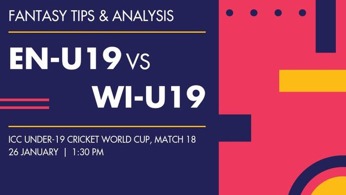 EN-U19 vs WI-U19 (England Under-19 vs West Indies Under-19), Match 18