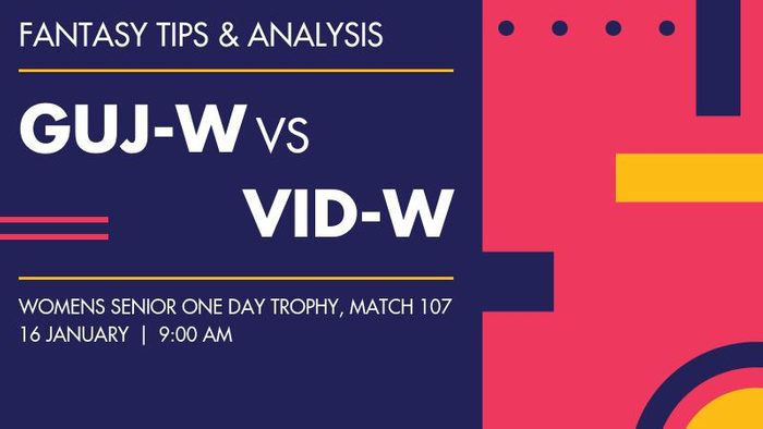 GUJ-W vs VID-W (Gujarat Women vs Vidarbha Women), Match 107