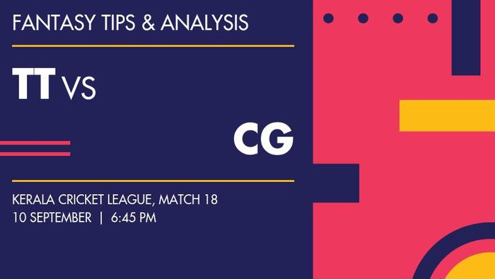 TT vs CG (Thrissur Titans vs Calicut Globstars), Match 18