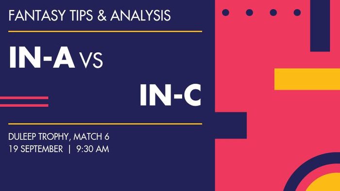 IN-A vs IN-C (India A vs India C), Match 6