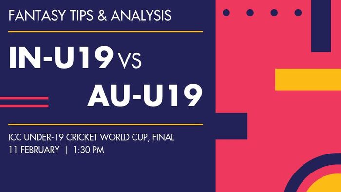 IN-U19 vs AU-U19 (India Under-19 vs Australia Under-19), Final