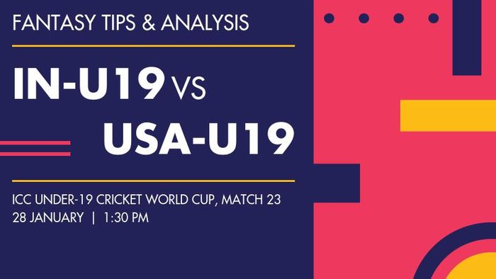 IN-U19 vs USA-U19 (India Under-19 vs USA Under-19), Match 23