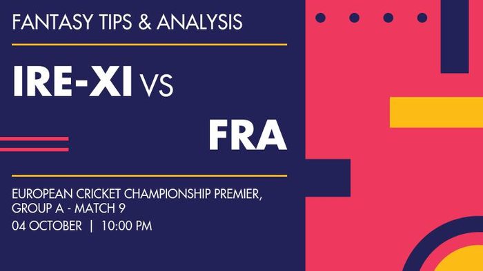 IRE-XI vs FRA (Ireland XI vs France), Group A - Match 9