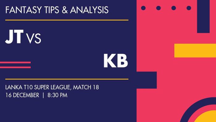 JT vs KB (Jaffna Titans vs Kandy Bolts), Match 18