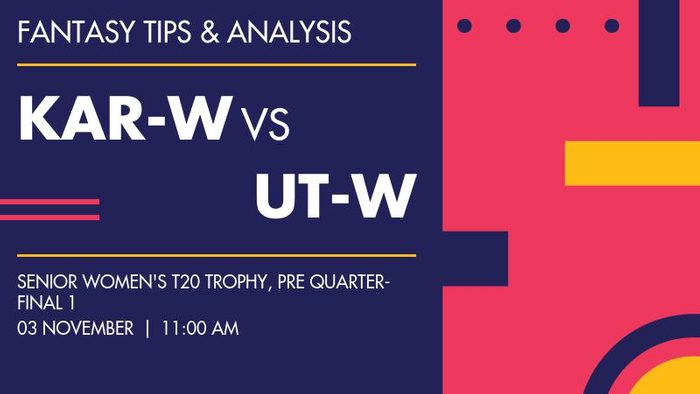 KAR-W vs UT-W (Karnataka Women vs Uttarakhand Women), Pre Quarter-final 1