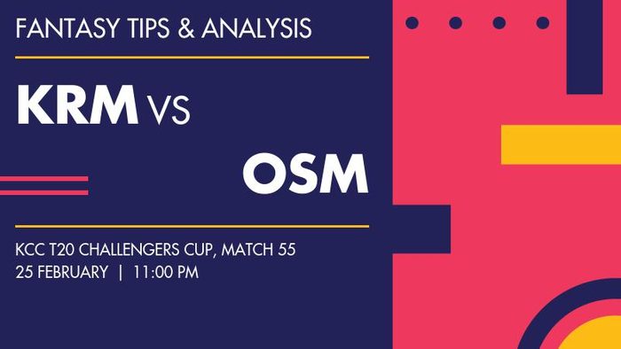 KRM vs OSM (KRM Panthers vs Osmani CC), Match 55