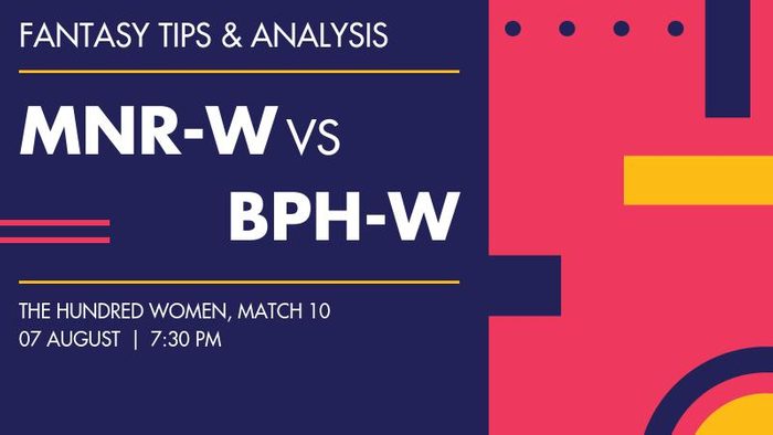 MNR-W vs BPH-W (Manchester Originals Women vs Birmingham Phoenix Women), Match 10