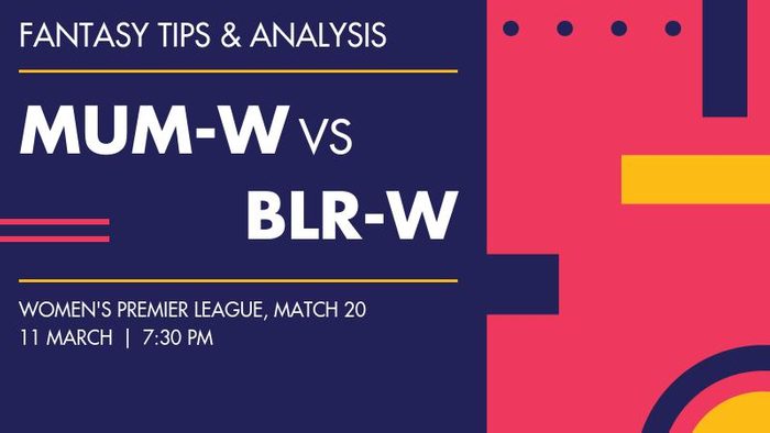 MUM-W vs BLR-W (Mumbai Indians vs Royal Challengers Bengaluru), Match 20