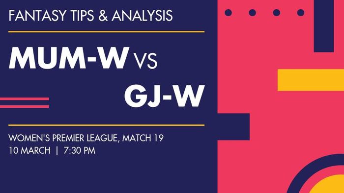 MUM-W vs GJ-W (Mumbai Indians vs Gujarat Giants), Match 19