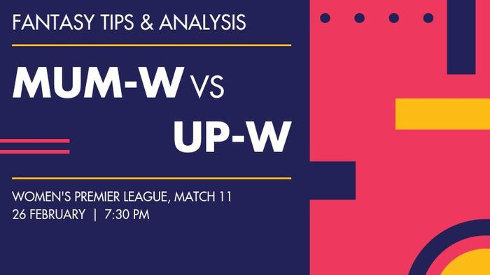 MUM-W vs UP-W (Mumbai Indians vs UP Warriorz), Match 11