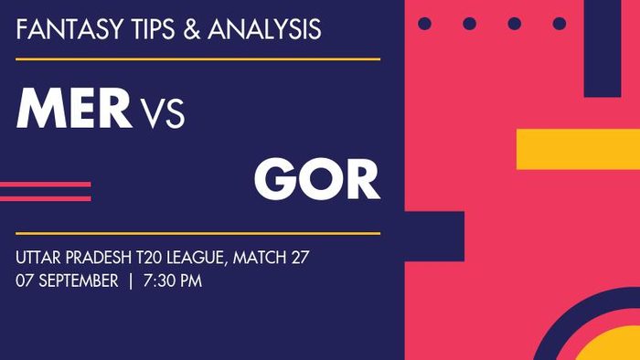 MER vs GOR (Meerut Mavericks vs Gorakhpur Lions), Match 27