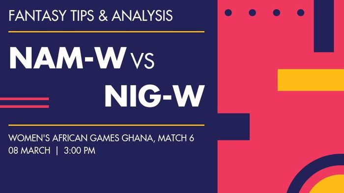 NAM-W vs NIG-W (Namibia Women vs Nigeria Women), Match 6