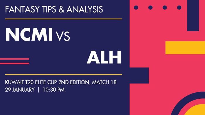 NCMI vs ALH (NCM Investment vs Al Hajery Team XI), Match 18