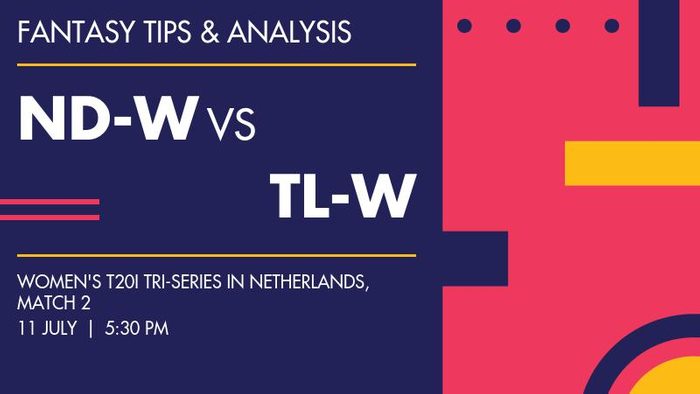 ND-W vs TL-W (Netherlands Women vs Thailand Women), Match 2