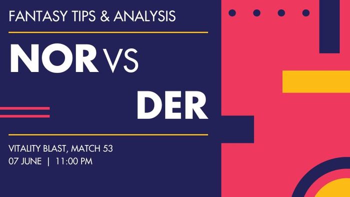 NOR vs DER (Northamptonshire vs Derbyshire), Match 53