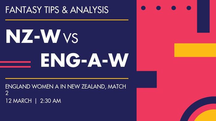 New Zealand Women बनाम England A Women, Match 2