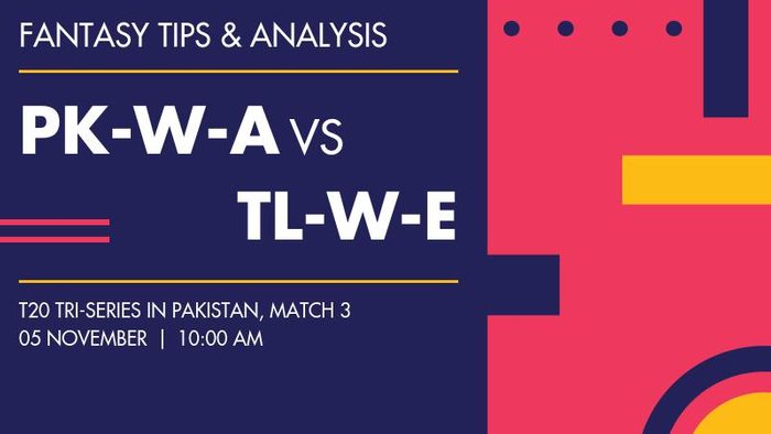 PK-W-A vs TL-W-E (Pakistan A Women vs Thailand Women Emerging), Match 3