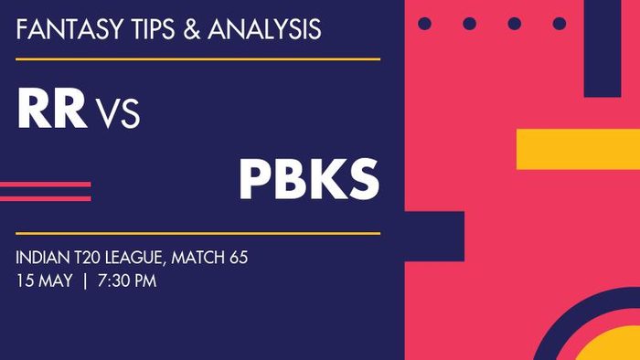 RR vs PBKS (Rajasthan Royals vs Punjab Kings), Match 65