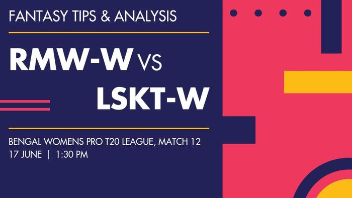 RMW-W vs LSKT-W (Rashmi Medinipur Wizards Womens vs Lux Shyam Kolkata Tigers Womens), Match 12