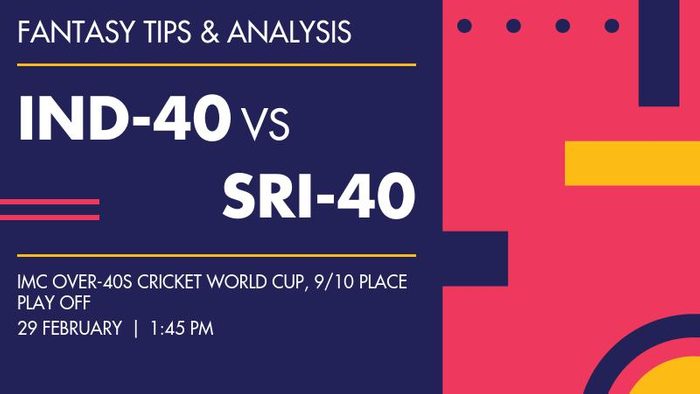 IND-40 vs SRI-40 (India Over-40s vs Sri Lanka Over-40s), 9/10 Place Play off