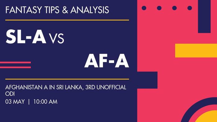 SL-A vs AF-A (Sri Lanka A vs Afghanistan A), 3rd unofficial ODI