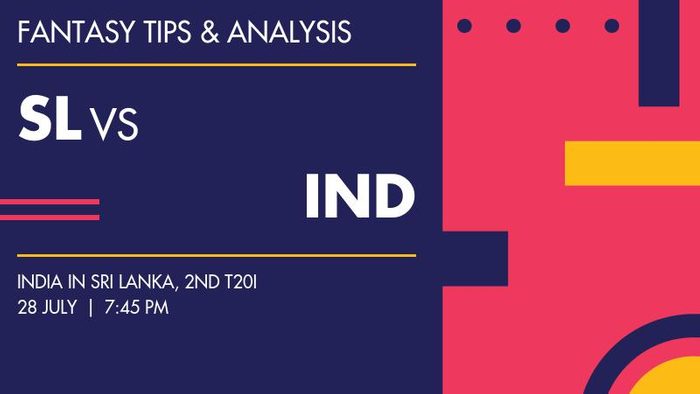 SL vs IND (Sri Lanka vs India), 2nd T20I