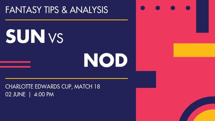 SUN vs NOD (Sunrisers vs Northern Diamonds), Match 18