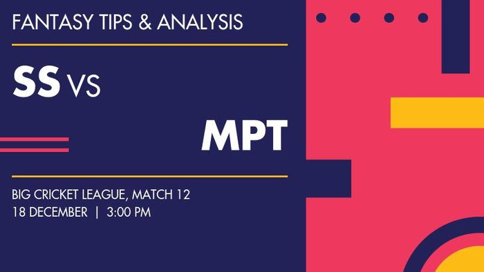 SS vs MPT (Southern Spartans vs MP Tigers), Match 12