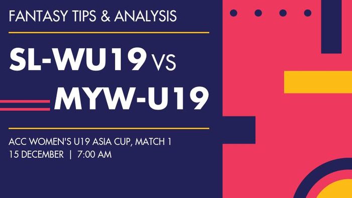 SL-WU19 vs MYW-U19 (Sri Lanka Women Under-19 vs Malaysia Women Under-19), Match 1