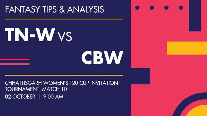 TN-W vs CBW (Tamil Nadu Women vs Chhattisgarh Blue Women), Match 10