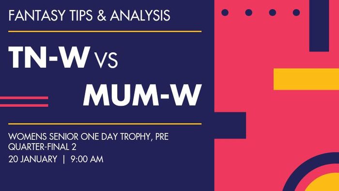 TN-W vs MUM-W (Tamil Nadu Women vs Mumbai Women), Pre Quarter-final 2