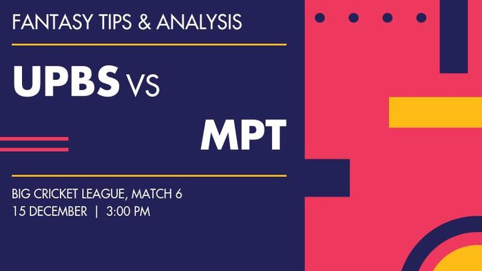 UPBS vs MPT (UP Brij Stars vs MP Tigers), Match 6