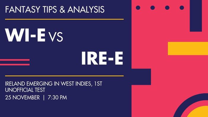 West Indies Emerging Team बनाम Ireland Emerging, 1st unofficial Test