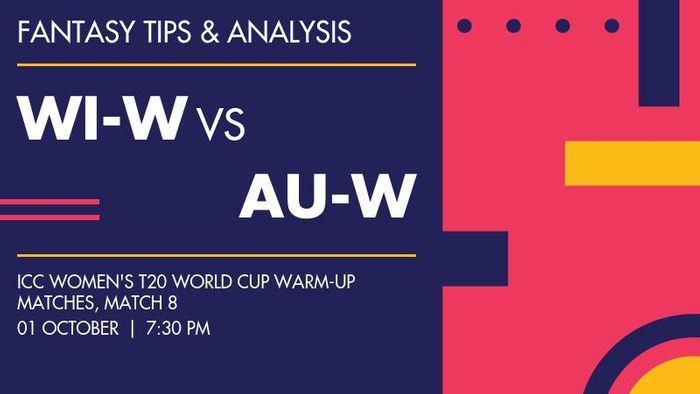 WI-W vs AU-W (West Indies Women vs Australia Women), Match 8